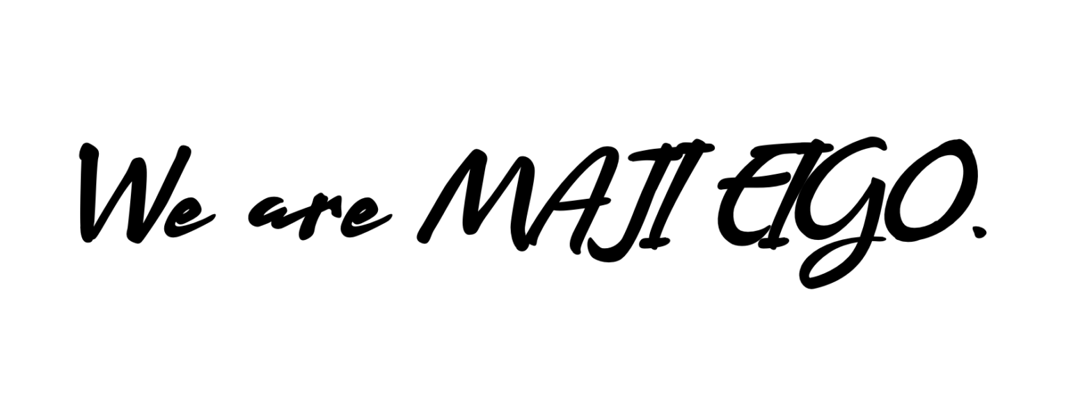 MAJI EIGOとは MAJI EIGO マジエイゴ